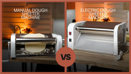 Manual vs electric dough sheeter comparison – dough roller machine features, benefits and thickness settings